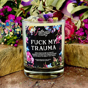 F*ck My Trauma Candle