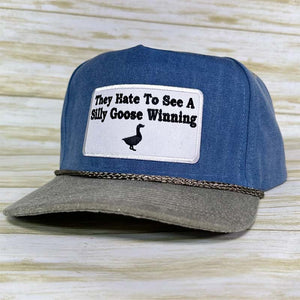 They Hate To See A Silly Goose Winning Hat