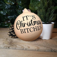 Load image into Gallery viewer, Christmas Funny Offensive Bauble