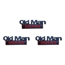 Load image into Gallery viewer, Old Man Edition Car Badge