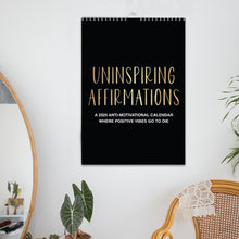 Load image into Gallery viewer, 2025 Motivational Sarcastic Wall Calendar