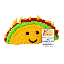 Load image into Gallery viewer, Emotional Support Taco