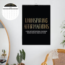 Load image into Gallery viewer, 2025 Motivational Sarcastic Wall Calendar