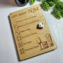 Load image into Gallery viewer, Left Right Drink Drinking Game