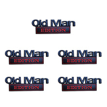 Load image into Gallery viewer, Old Man Edition Car Badge