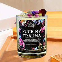Load image into Gallery viewer, F*ck My Trauma Candle