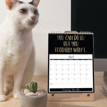 Load image into Gallery viewer, 2025 Motivational Sarcastic Wall Calendar