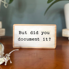 Load image into Gallery viewer, Fun Slogan Decoration