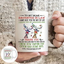 Load image into Gallery viewer, I Gave You My Amazing Son - Best Gift For Daughter-In-Law Mugs