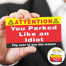 Load image into Gallery viewer, You Parked Like An Idiot Parking Cards