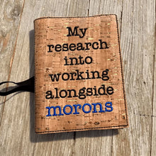 Load image into Gallery viewer, Humorous Notebook Cover